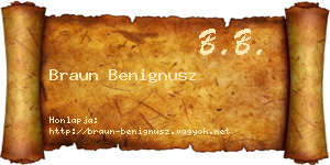 Braun Benignusz névjegykártya